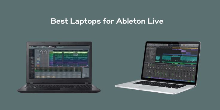 laptops for ableton